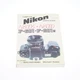 Nikon Complete User's Guide To N6006 N6000 F-601 F-601M Hove Photo Books