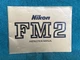 Nikon FM2 Instruction Manual Original English