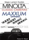 Minolta Classic Cameras (Maxxum/Dynax 7000, 9000, 7000i, 8000i a