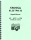 Yashica Electro 35, GS, GSN, GT Camera Repair Manual w/Assembling Charts Reprint