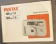 Pentax IQZoom 80G 35mm Film Camera Operating Manual / Instruction Book