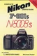 Nikon F-801s: Nikon N8008s in U.S.A.