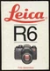 Fritz MEISNITZER / Leica R6 1st Edition 1989