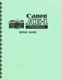 Canon AE-1 Program Camera (Factory) Repair Manual Reprint