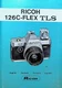 Ricoh 126C Flex TLS Camera Photography Manual