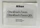 Nikon One Touch Zoom/One Touch Zoom QD Instruction Manual Nikon One Touch Zoom/One Touch Zoom QD Instruction Manual
