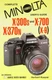 Minolta X-300S and X-700 (Hove User's Guide) by Kaspar, Herbert Paperback Book