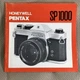 Vintage 1970's, Pentax SP1000 , Operating Instructions, 32 Pg, English