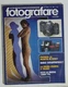 47011 Fotografare Novit&agrave; a.VI n.10 1977 - Mamiya NC1000S - Zenit TTL
