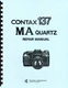 Contax 137MA Quartz (Kyocera) Service & Repair Manual Reprint