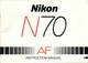 Original Manual for Nikon N70 AF Camera