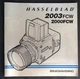 Original Hasselblad 2003FCW 2000FCW Camera User Manual (S) 1988 Edition