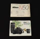 Nikon N50 Camera Instruction Manual & Photo Guide Shortcut To Great Pictures