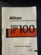 Nikon F100 SLR Film Camera Instruction Manual - original OEM ENGLISH